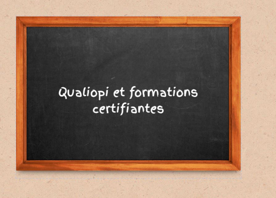 qualiopi et formations certifiantes