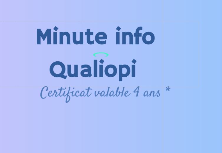 Certification Qualiopi – valable 4 ans